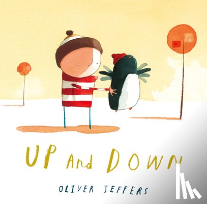 Jeffers, Oliver - Up and Down