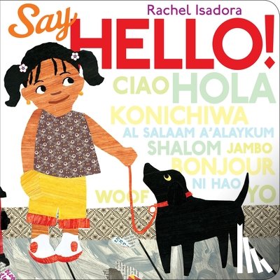 Rachel Isadora - Say Hello!