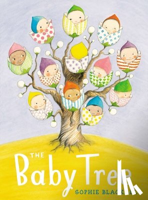 Blackall, Sophie - The Baby Tree