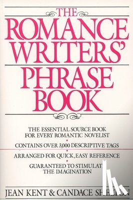Kent, J. - Romance Writer's Phrase Book