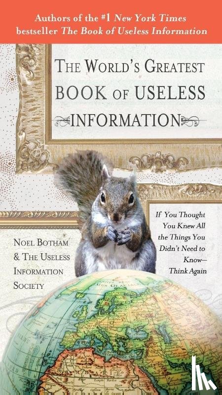 Botham, Noel - The World's Greatest Book of Useless Information