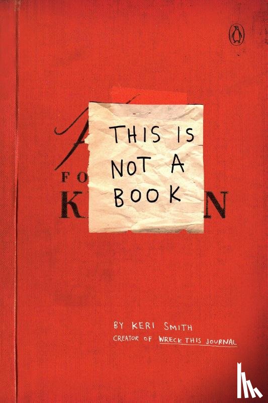 Smith, Keri - This Is Not A Book