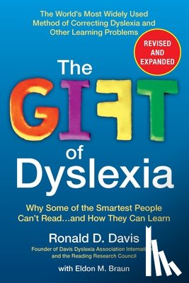 Davis, Ronald D., Braun, Eldon M. - GIFT OF DYSLEXIA REV/E