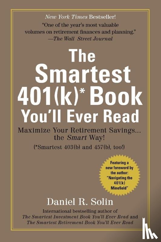 Solin, Daniel R. - Smartest 401(k) Book You'll Ever Read
