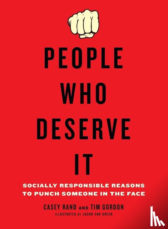 Rand, Casey, Gordon, Tim - People Who Deserve It