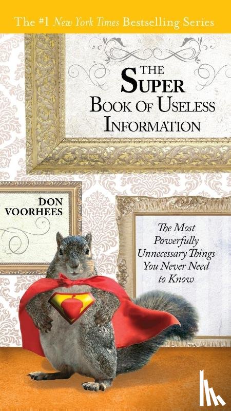 Voorhees, Don (Don Voorhees) - The Super Book of Useless Information