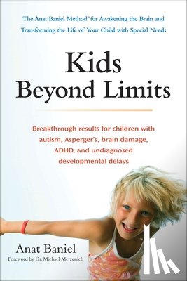 Baniel, Anat (Anat Baniel) - Kids Beyond Limits