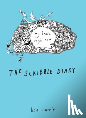 Currie, Lisa - The Scribble Diary
