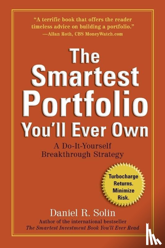 Daniel R. (Daniel R. Solin) Solin - The Smartest Portfolio You'Ll Ever Own