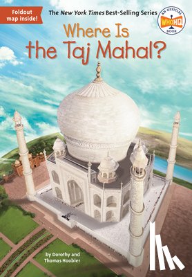 Hoobler, Dorothy, Hoobler, Thomas, Who HQ - Where Is the Taj Mahal?