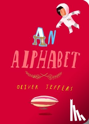 Jeffers, Oliver - ALPHABET