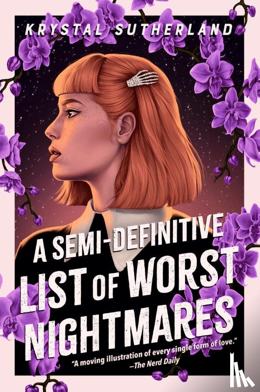 Sutherland, Krystal - Sutherland, K: Semi-Definitive List of Worst Nightmares