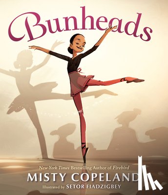 Copeland, Misty - Bunheads