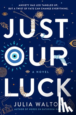 Walton, Julia - Just Our Luck