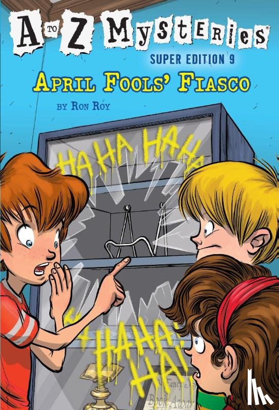 Roy, Ron - A to Z Mysteries Super Edition #9: April Fools' Fiasco