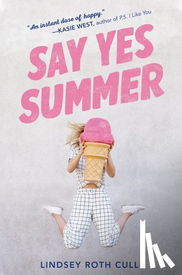 Culli, Lindsey Roth - Say Yes Summer