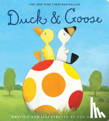 Hills, Tad - Duck & Goose