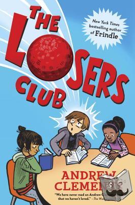 Clements, Andrew - The Losers Club