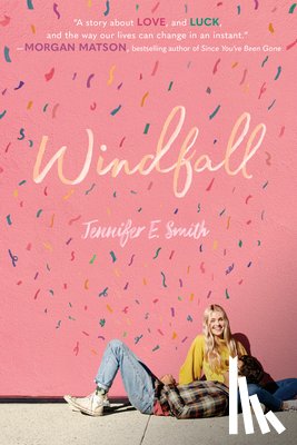 Smith, Jennifer E. - Windfall