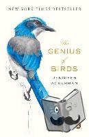 Ackerman, Jennifer - Genius of Birds