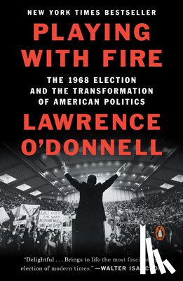 Lawrence O'Donnell - Playing with Fire