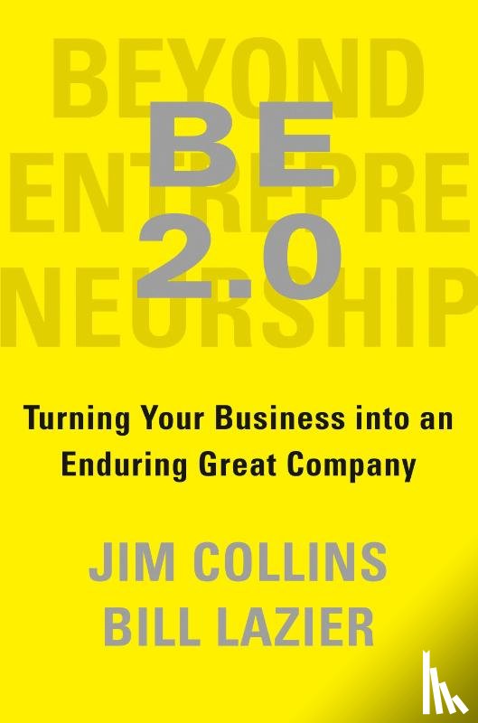 Collins, Jim, Lazier, William - BE 2.0 (Beyond Entrepreneurship 2.0)