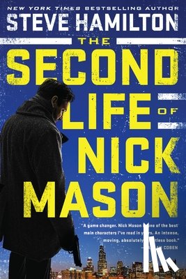Hamilton, Steve - The Second Life of Nick Mason