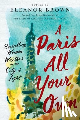  - A Paris All Your Own
