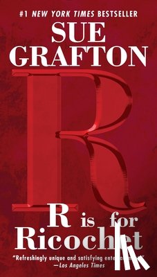 Grafton, Sue - R is for Ricochet