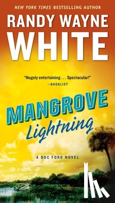 White, Randy Wayne - Mangrove Lightning