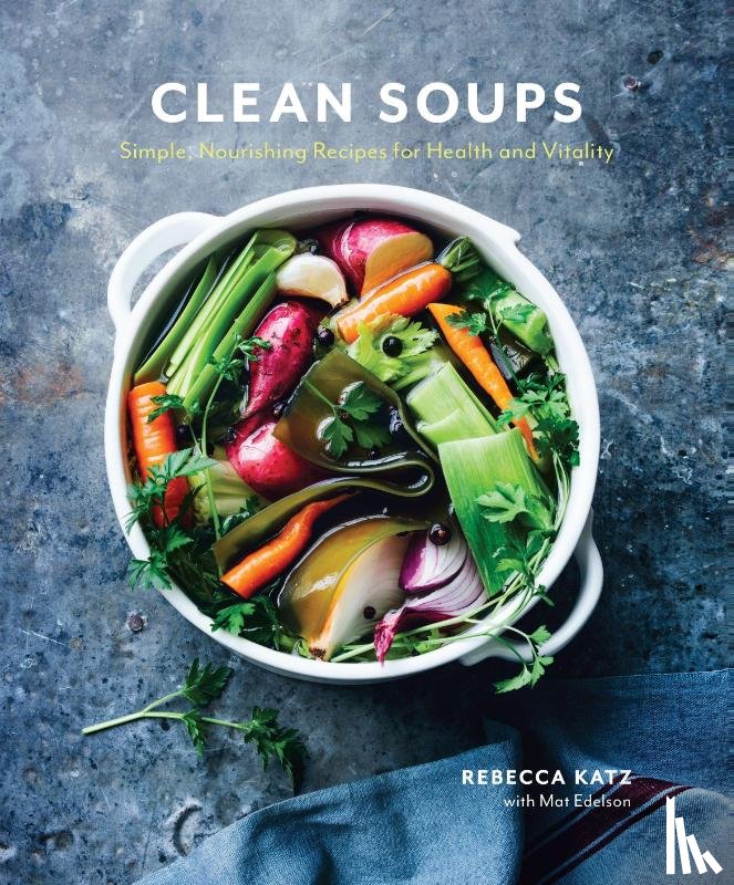 Katz, Rebecca, Edelson, Mat - Clean Soups