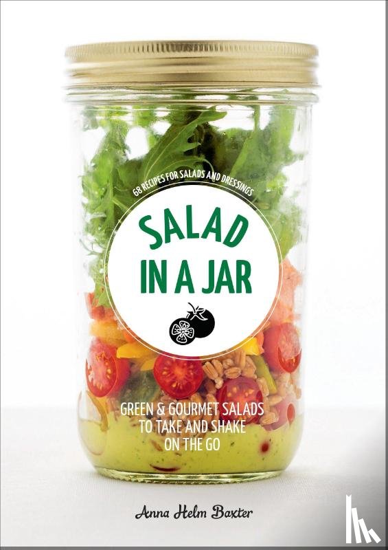 Baxter, Anna Helm - Salad in a Jar