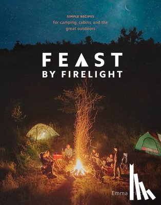 Frisch, Emma - Feast by Firelight