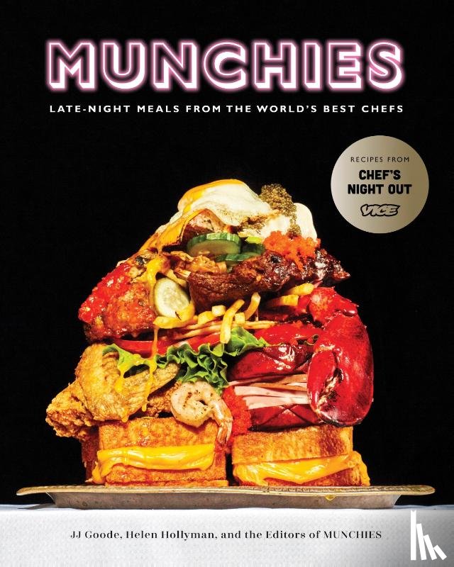 Goode, JJ, Hollyman, Helen, Editors of MUNCHIES - MUNCHIES