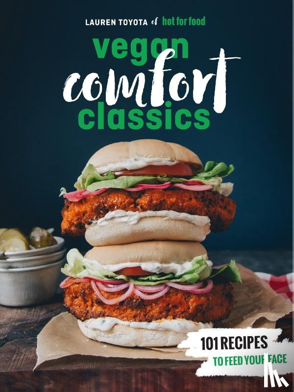 Toyota, Lauren - Hot for Food Vegan Comfort Classics