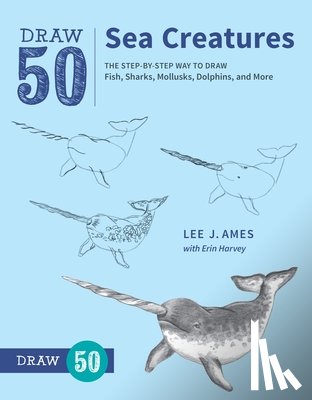 Ames, L - Draw 50 Sea Creatures