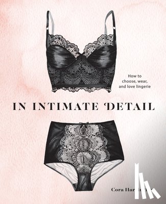 Harrington, Cora, Teese, Dita Von - IN INTIMATE DETAIL