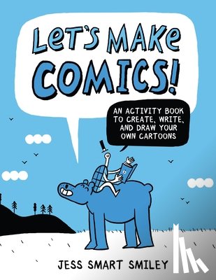 Smiley, J - Let's Make Comics!