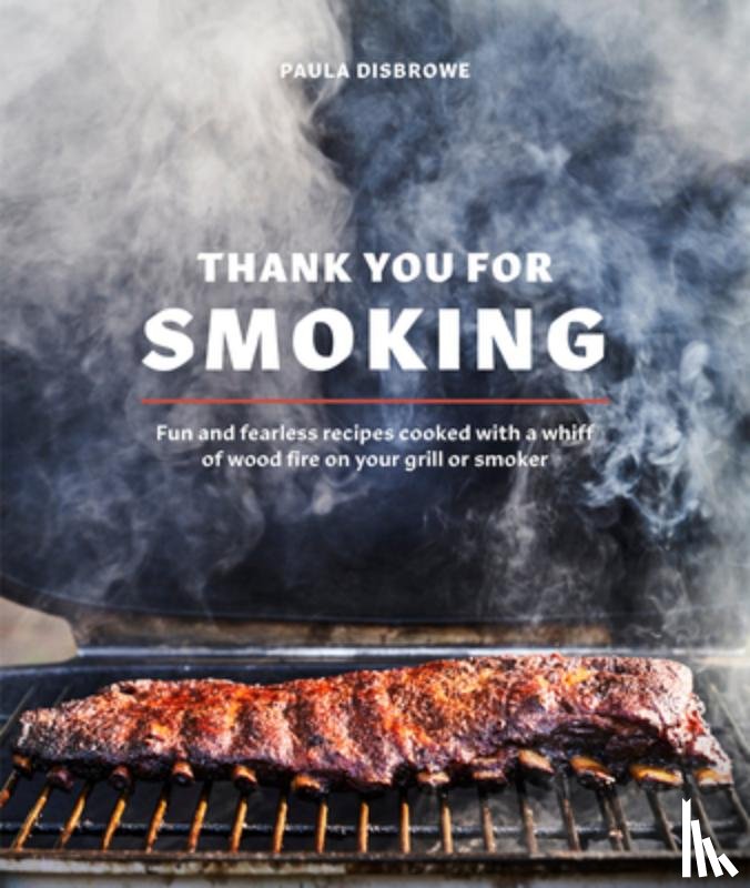 Disbrowe, Paula - Thank You for Smoking