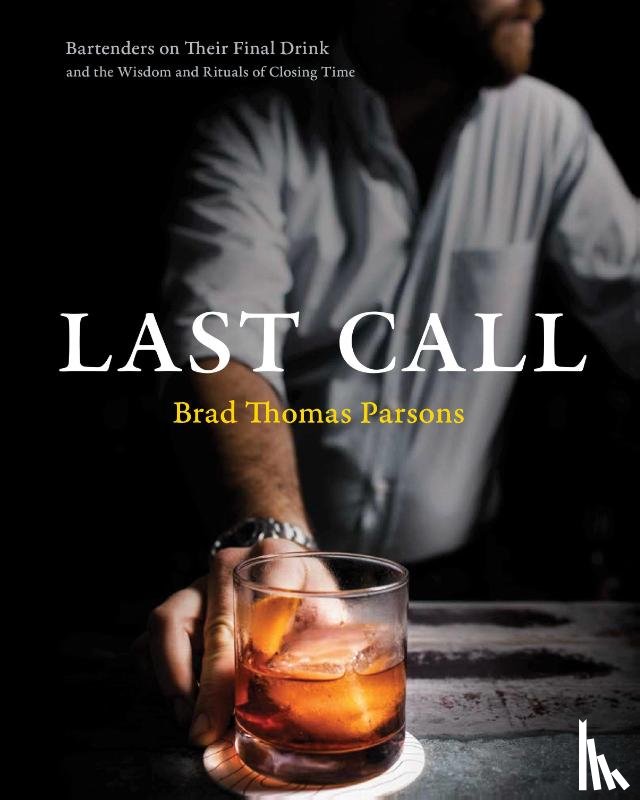 Parsons, Brad Thomas - Last Call