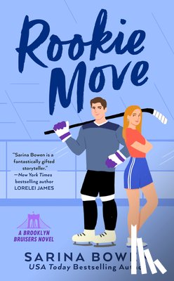 Bowen, Sarina - Bowen, S: Rookie Move