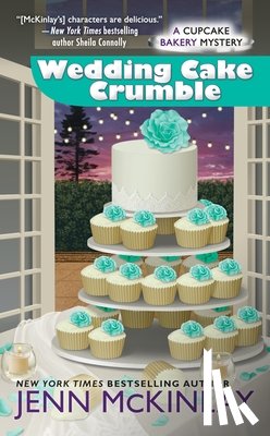 McKinlay, Jenn - WEDDING CAKE CRUMBLE