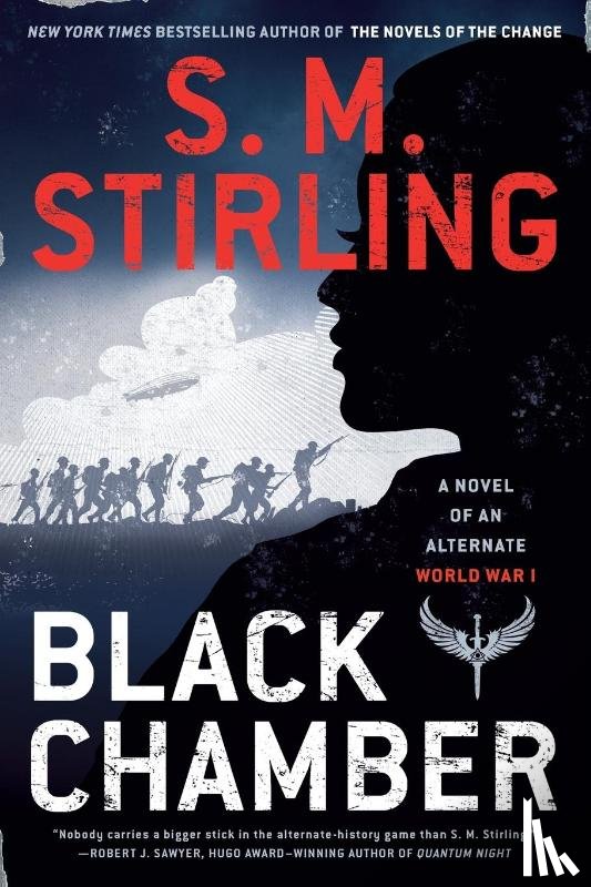 S. M. Stirling - Black Chamber