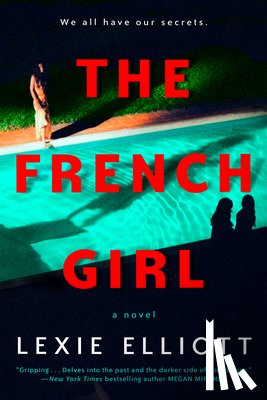 Elliott, Lexie - The French Girl