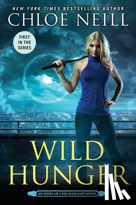 Chloe Neill - Wild Hunger