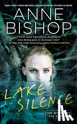 Bishop, Anne - Lake Silence