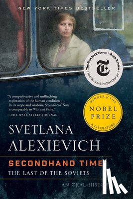 Alexievich, Svetlana - Secondhand Time