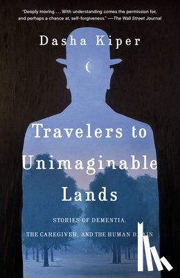 Kiper, Dasha - Kiper, D: Travelers to Unimaginable Lands