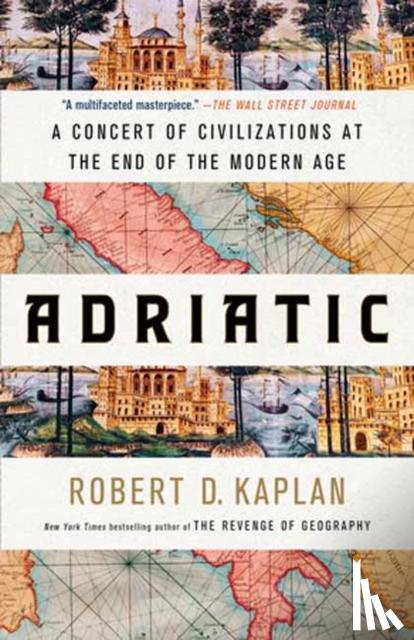 Kaplan, Robert D. - Adriatic
