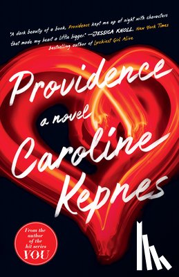 Caroline Kepnes - Providence